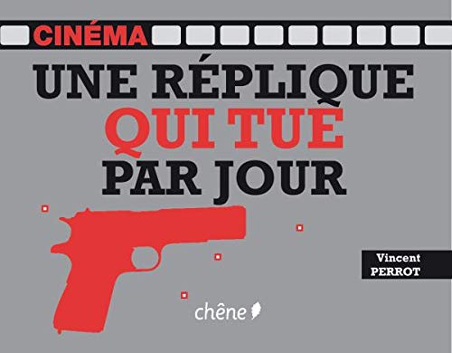 Une réplique qui tue par jour 9782812301247