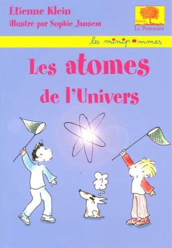 Les atomes de l'Univers 9782746502314