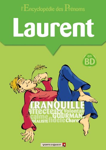 L'Encyclopédie des prénoms - Tome 12: Laurent 9782749303031