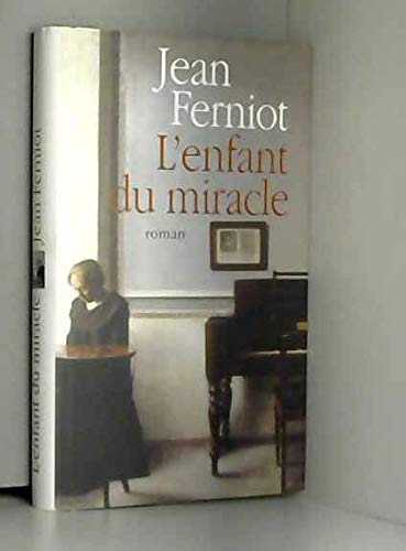 L'enfant du miracle 9782744198601