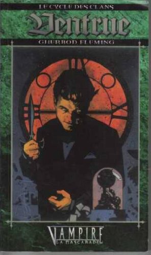 Ventrue (Le cycle des clans. ) 9782841880805