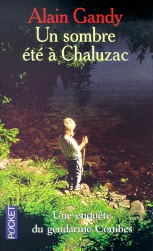 Un sombre été a Chaluzac 9782266105644