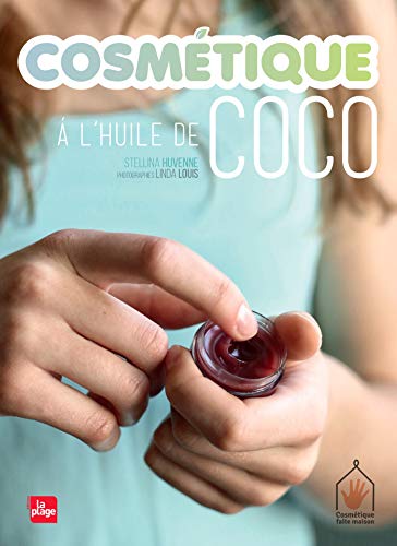 Cosmétique à l'huile de coco 9782842215385