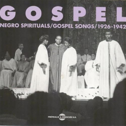 Negro Spirituals & Gospel Songs 1926-1942 5024165803004