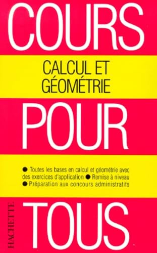 Cours pour tous : calcul et géométrie 9782011667830