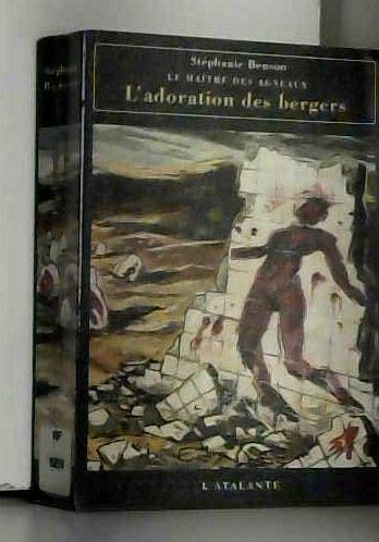 Maître des agneaux 2 - L'Adoration des bergers 9782841720651