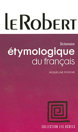 Dictionnaire étymologique du Français 9782849022634