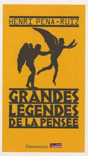 Les Grandes Légendes de la pensée 9782082105279