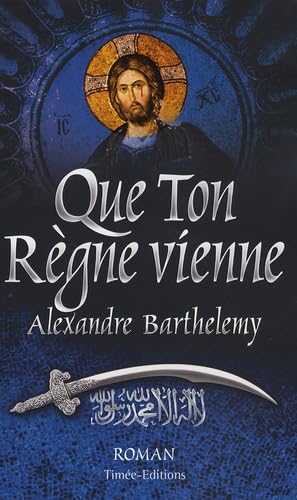 Que Ton Règne Vienne 9782354010140