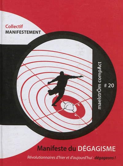 Manifeste du Degagisme 9782875050878