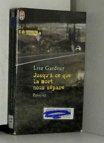 Jusqu'à ce que la mort nous sépare 9782290307694