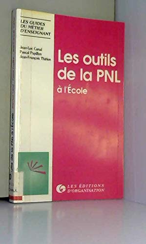 Les outils de la PNL à l'ecole 9782708116511