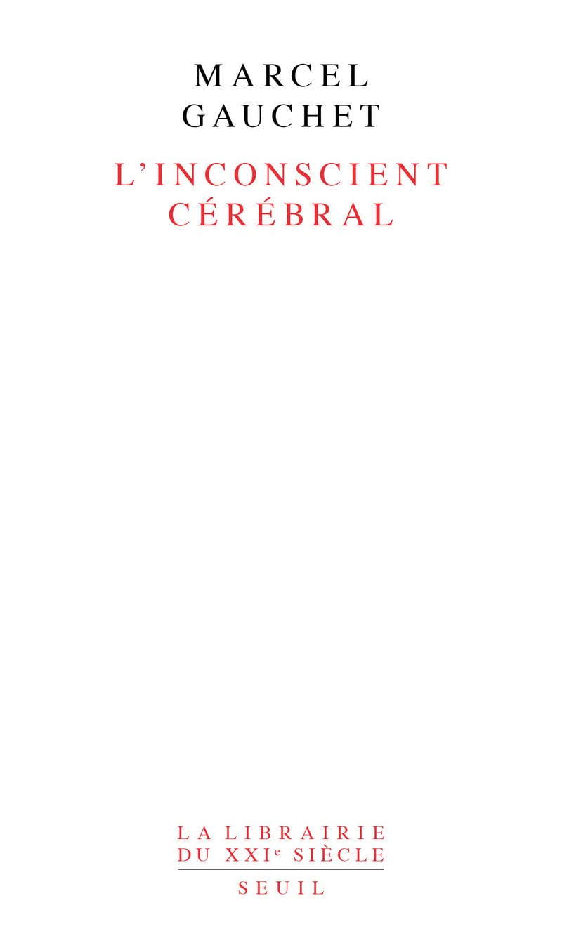 L'Inconscient cérébral 9782020135481