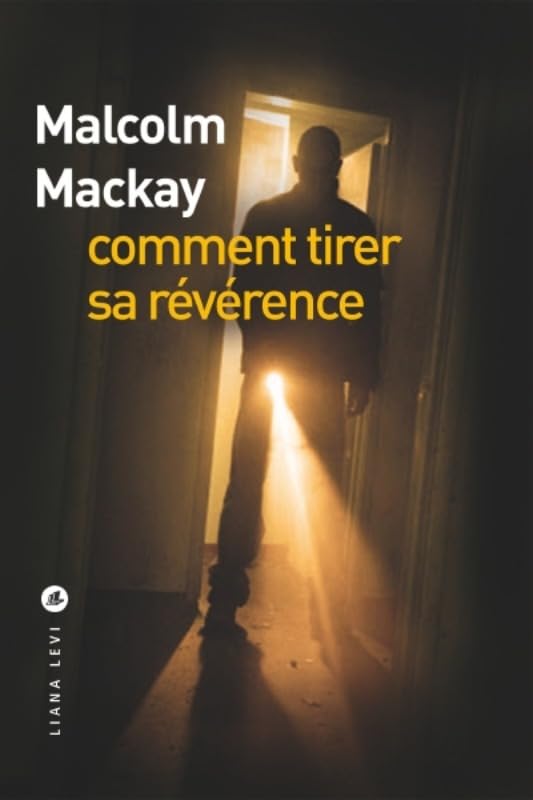 Comment tirer sa révérence 9782867466977