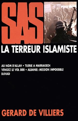 SAS : La Terreur islamiste 9782842672904