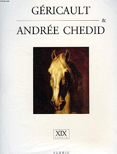 Géricault et Andrée Chédid 9782908958904