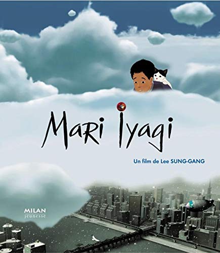 Mari Iyagi (un film de Lee Sung-Gang) 9782745912459