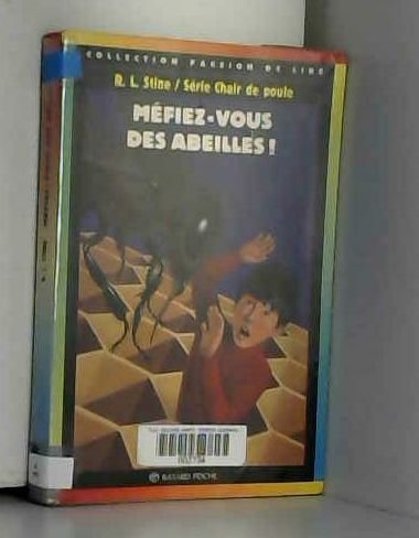 Méfiez-vous des abeilles ! 9782227729056