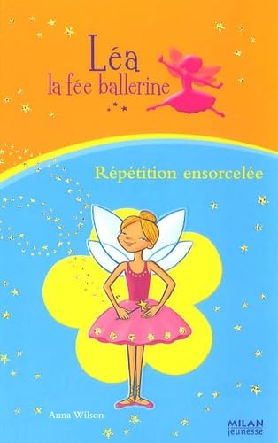 Répétition ensorcelée 9782745924476