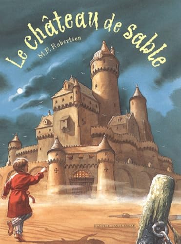 Le Chateau De Sable 9782013908733