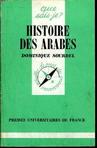 Histoire des Arabes 9782130388906