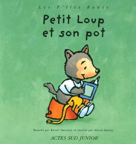 Petit loup et son pot 9782742729241