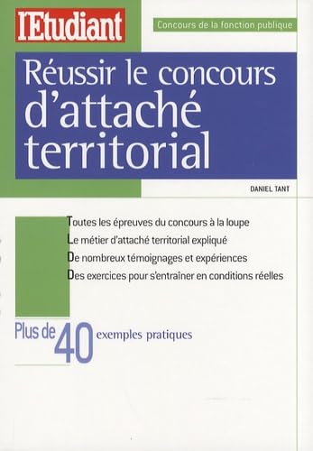 Réussir le concours d'attaché territorial 9782846247993