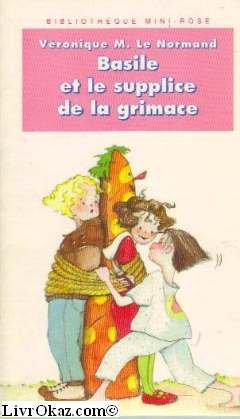 Basile et le supplice de la grimace 9782010187872