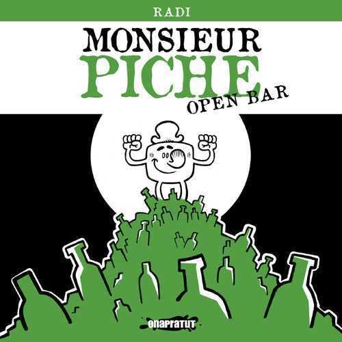 Monsieur Piche - Open bar 9782953732818