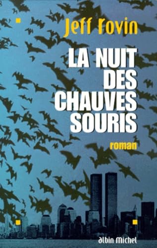 La nuit des chauves-souris 9782226110725