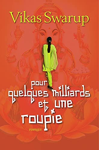 Pour quelques milliards et une roupie 9782298083675