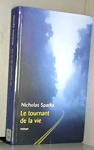 Le tournant de la vie 9782702896181