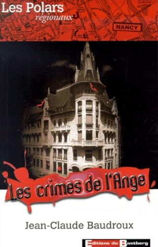 Les Crimes De L'Ange 9782913990388