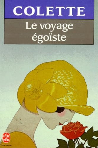 Le Voyage égoïste 9782253049999