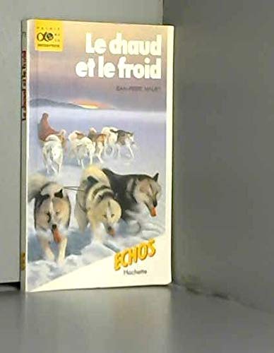 Le chaud et le froid 9782010116568