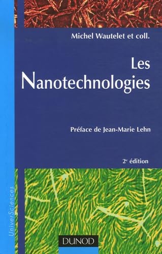 Les Nanotechnologies 9782100507306