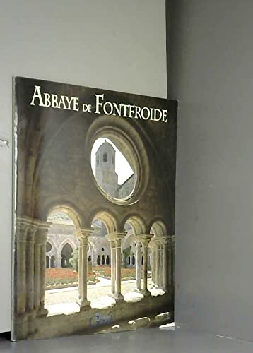 Ancienne abbaye cistercienne de Fontfroide 9782840800323