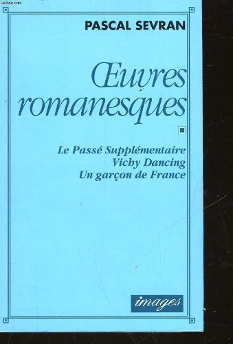 Oeuvres romanesques 9782908136630