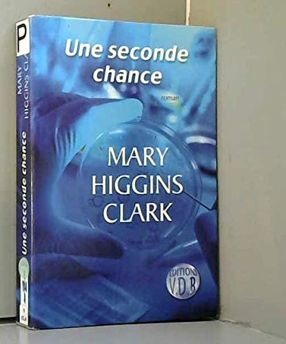 Une seconde chance 9782846941495