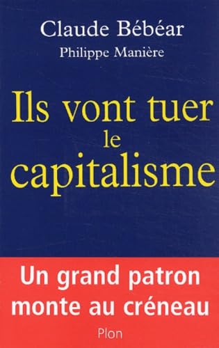 Ils vont tuer le capitalisme 9782259198318