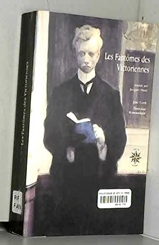 Les Fantômes des victoriennes 9782714307231
