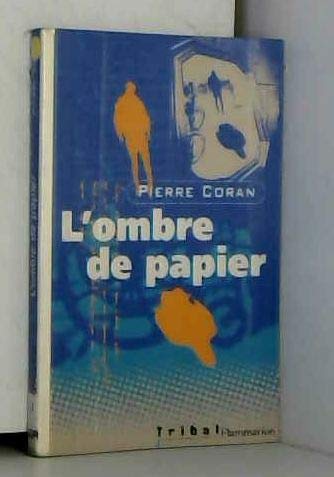 L'Ombre de papier 9782081613423