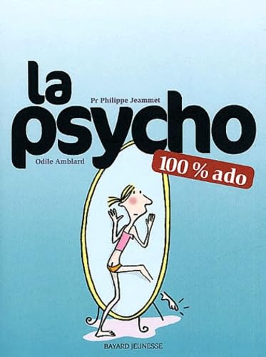 La psycho 100% ado 9782747013048