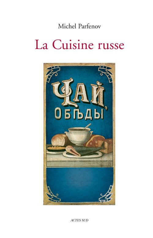La Cuisine russe 9782742754328
