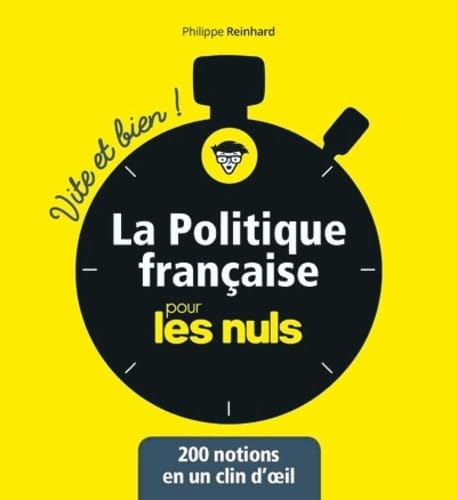La politique pour les Nuls - Vite et Bien 9782412037300