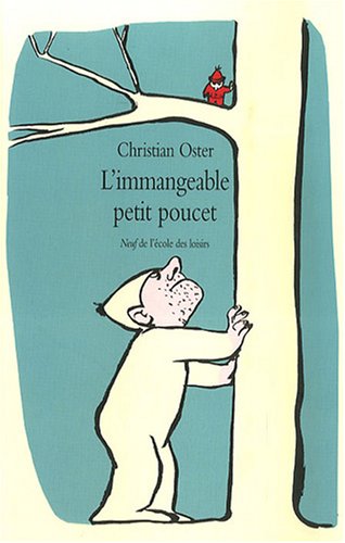 l'immangeable petit poucet 9782211088718