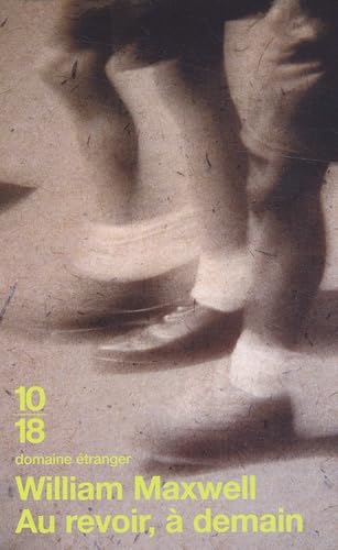 Au revoir, à demain 9782264032362