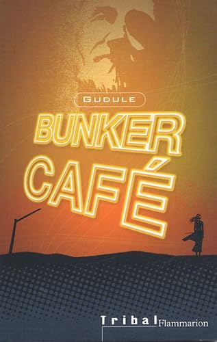 Bunker café 9782081630994
