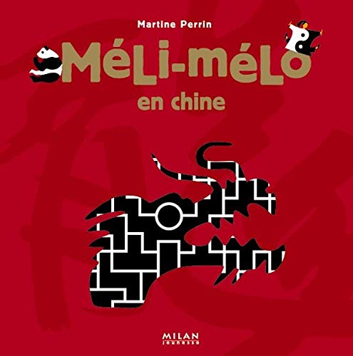Méli-mélo en Chine 9782745915467
