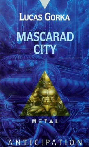 Mascarad City 9782265047976